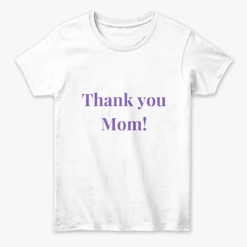 Thank you, Mom! (Ideal Gifts For Mommy)