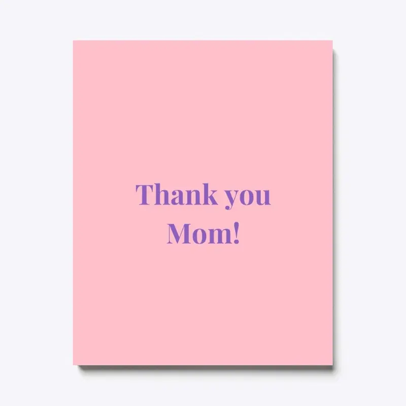 Thank you, Mom! (Ideal Gifts For Mommy)